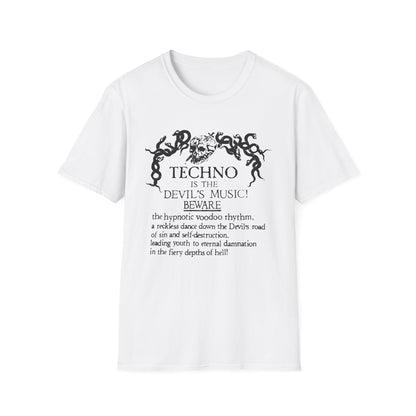 Techno is The Devil's Music T Shirt