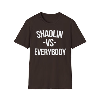 Shaolin vs Everybody T Shirt