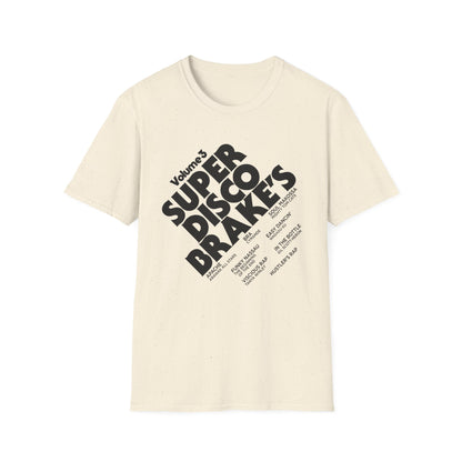 Super Disco Brakes T Shirt