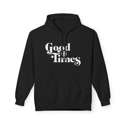 Good Times Hoodie