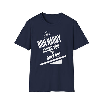 Ron Hardy Jacks You T Shirt