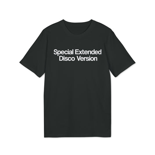 Special Extended Disco Version Bio-T-Shirt (Premium Qualität)