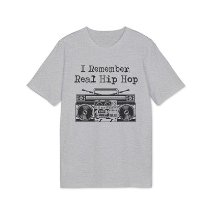 I Remember Real Hip Hop Bio-T-Shirt (Premium Qualität)