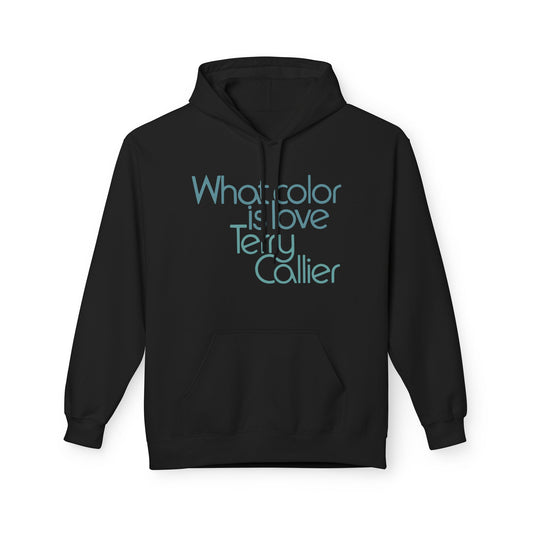 What Color Is Love Terry Callier Hoodie