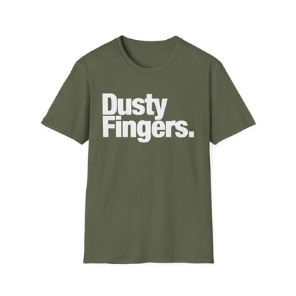 Dusty Fingers T Shirt