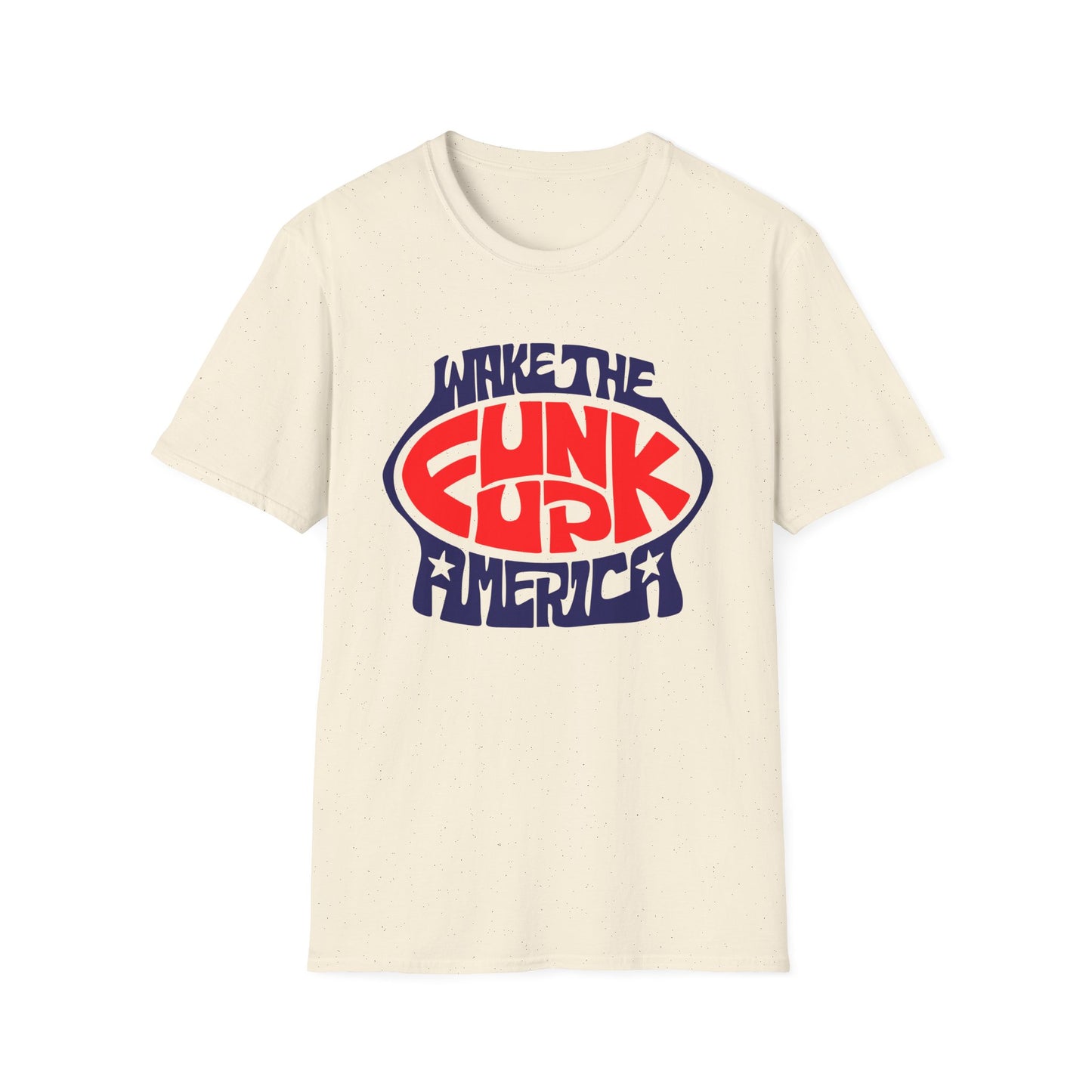 Wake The Funk Up T Shirt - Leichtes