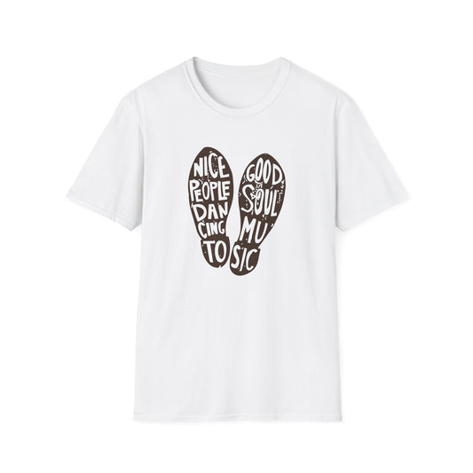 Nice People Dancing To Soul Music T Shirt
