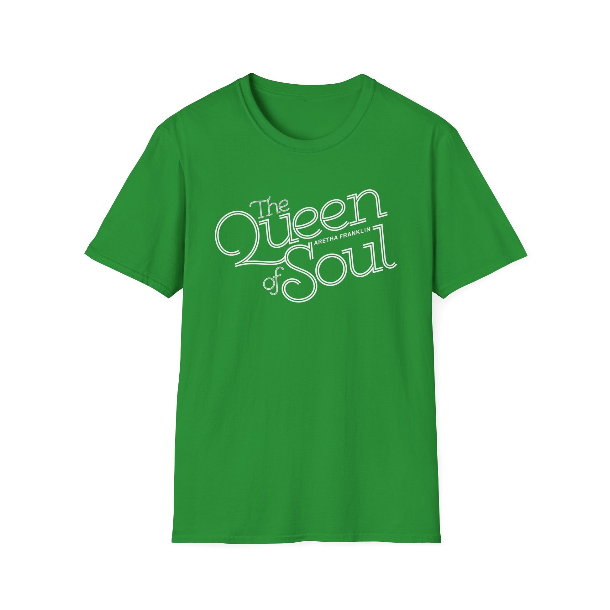 Green t-shirt with white text that reads "The Queen of Soul Aretha Franklin."