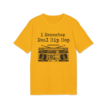 I Remember Real Hip Hop Bio-T-Shirt (Premium Qualität)