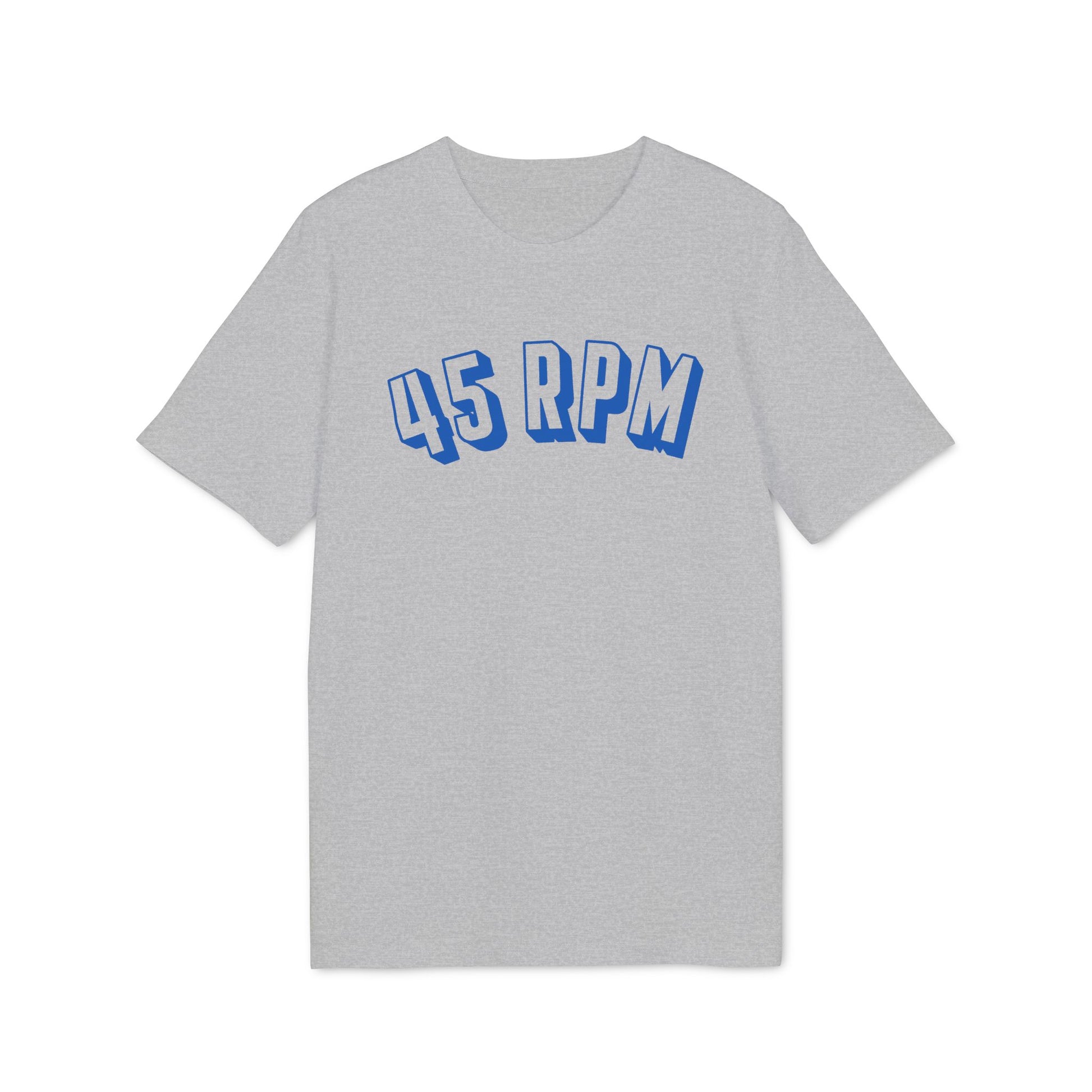 Grey t-shirt with blue "45 RPM" text in a curved font.