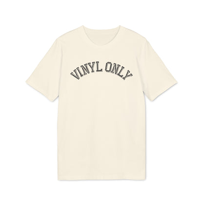 Vinyl Only Bio-T-Shirt (Premium Qualität)