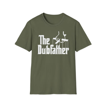 The Dubfather T Shirt