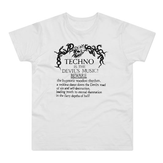 Techno is The Devil's Music T Shirt (Standardgewicht)