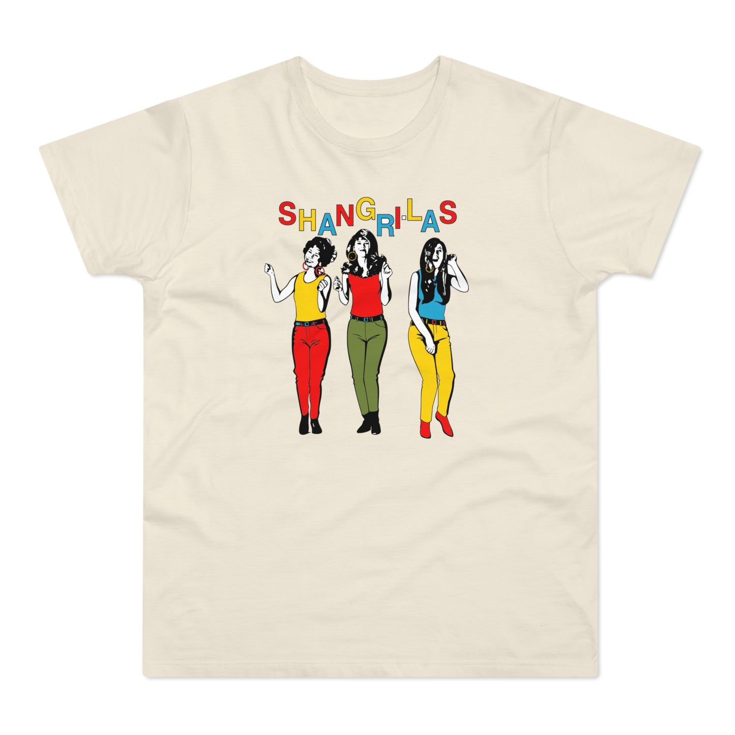 Cream t-shirt with colorful text "SHANG-R-ILAS" and three women graphic.