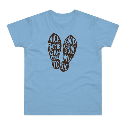 Nice People Dancing To Soul Music T Shirt (Standardgewicht)