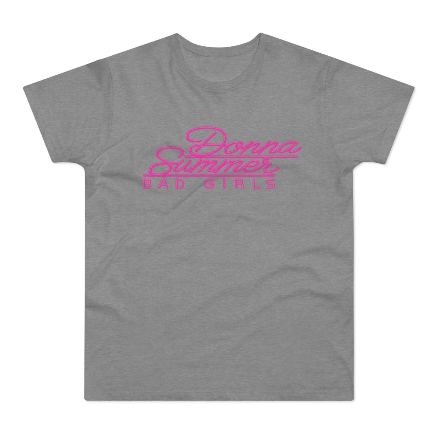 Donna Summer Bad Girls T Shirt (Standardgewicht)
