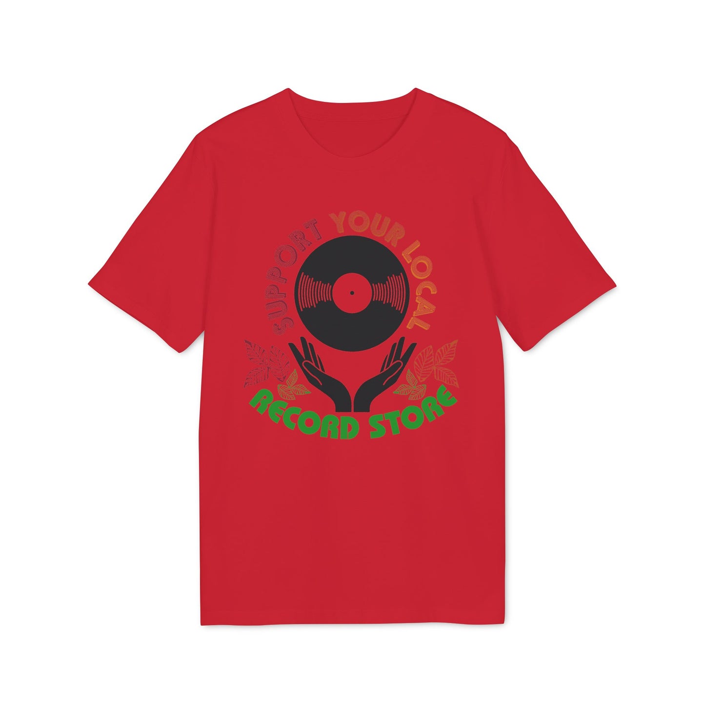 Red t-shirt with "Support Your Local Record Store" text and vinyl record graphic.