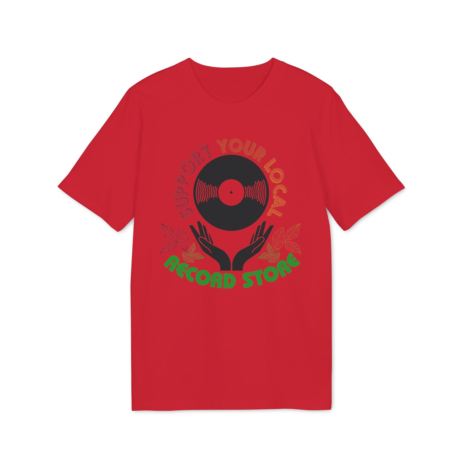 Red t-shirt with "Support Your Local Record Store" text and vinyl record graphic.