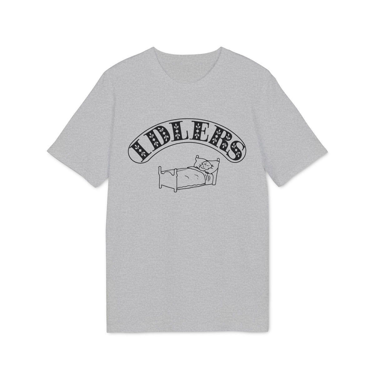 Grey t-shirt with black print of a person in bed and text "IDLERS".
