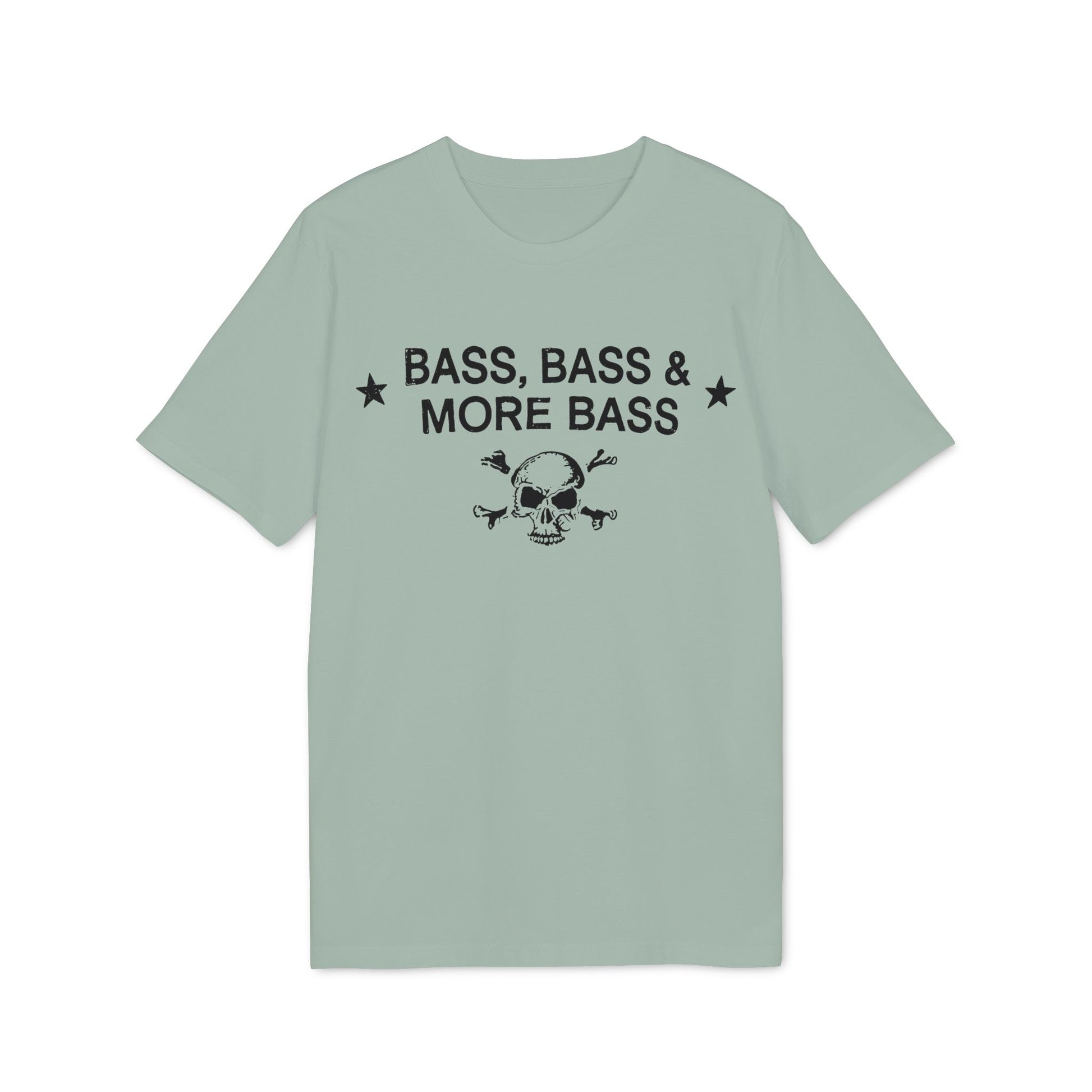 Light green t-shirt with black text "BASS, BASS & MORE BASS" and skull and crossbones graphic.