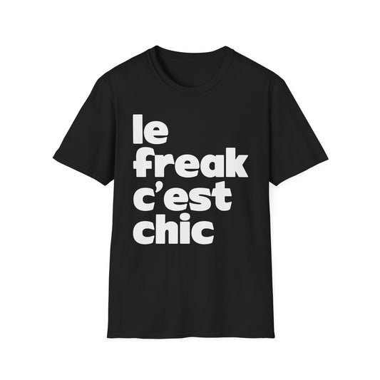 Chic Le Freak Lyrics T Shirt