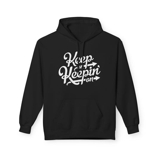 Keep On Keepin' On Hoodie