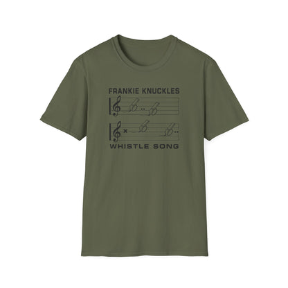 Olive green t-shirt with "FRANKIE KNUCKLES WHISTLE SONG" and musical notes.