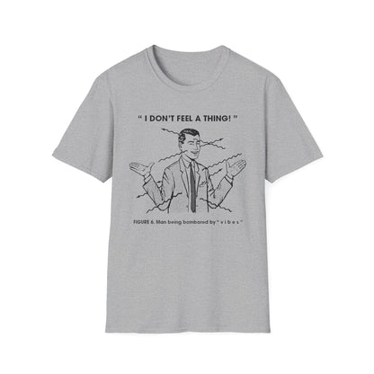 Bombarded By Vibes T Shirt