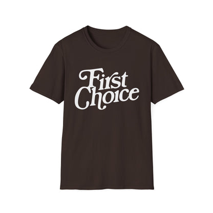 First Choice T-Shirt
