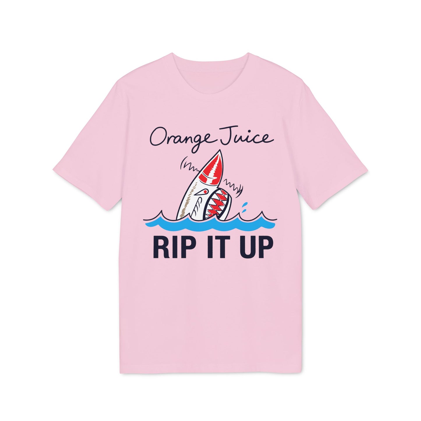 Pink t-shirt with "Orange Juice RIP IT UP" text and a cartoon shark.