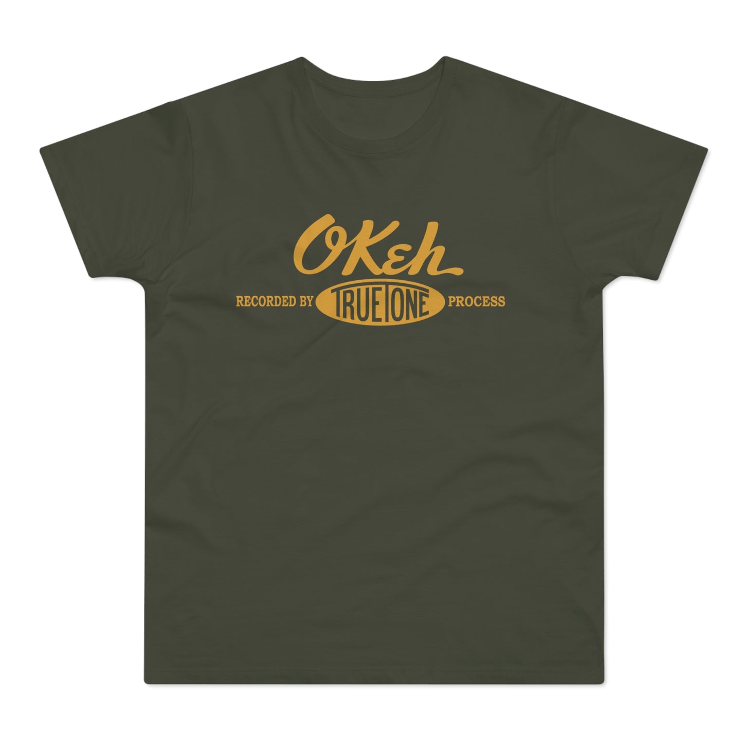 Green t-shirt with gold OKeh logo and "Recorded by True One Process" text.