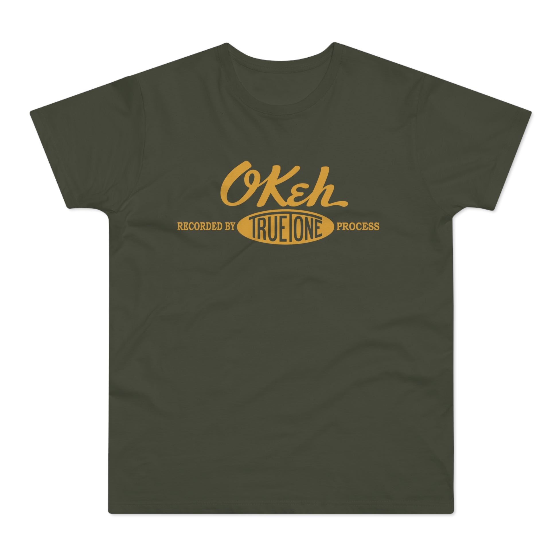 Green t-shirt with gold OKeh logo and "Recorded by True One Process" text.