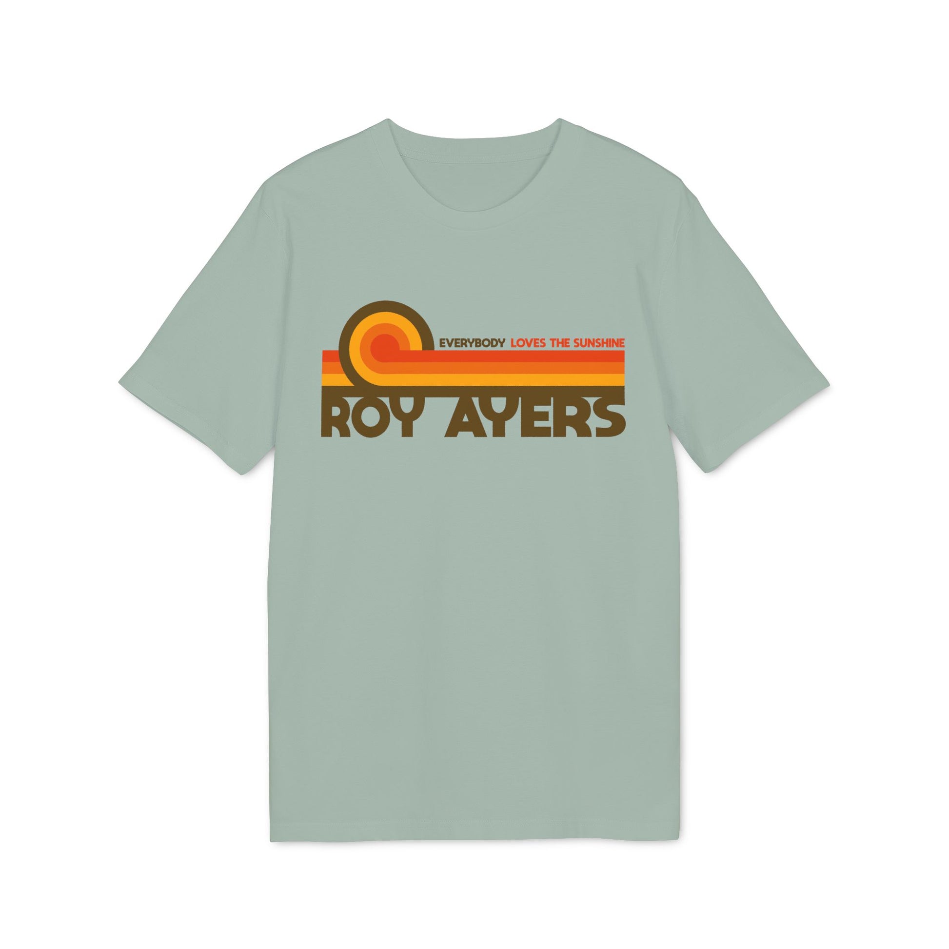 Light blue t-shirt with "ROY AYERS" and "EVERYBODY LOVES THE SUNSHINE" text.