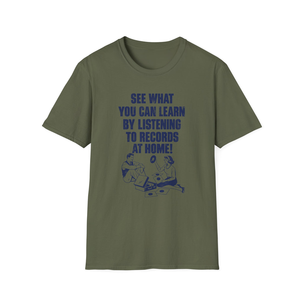 Olive green t-shirt with blue text and illustration of a couple with records and a record player.