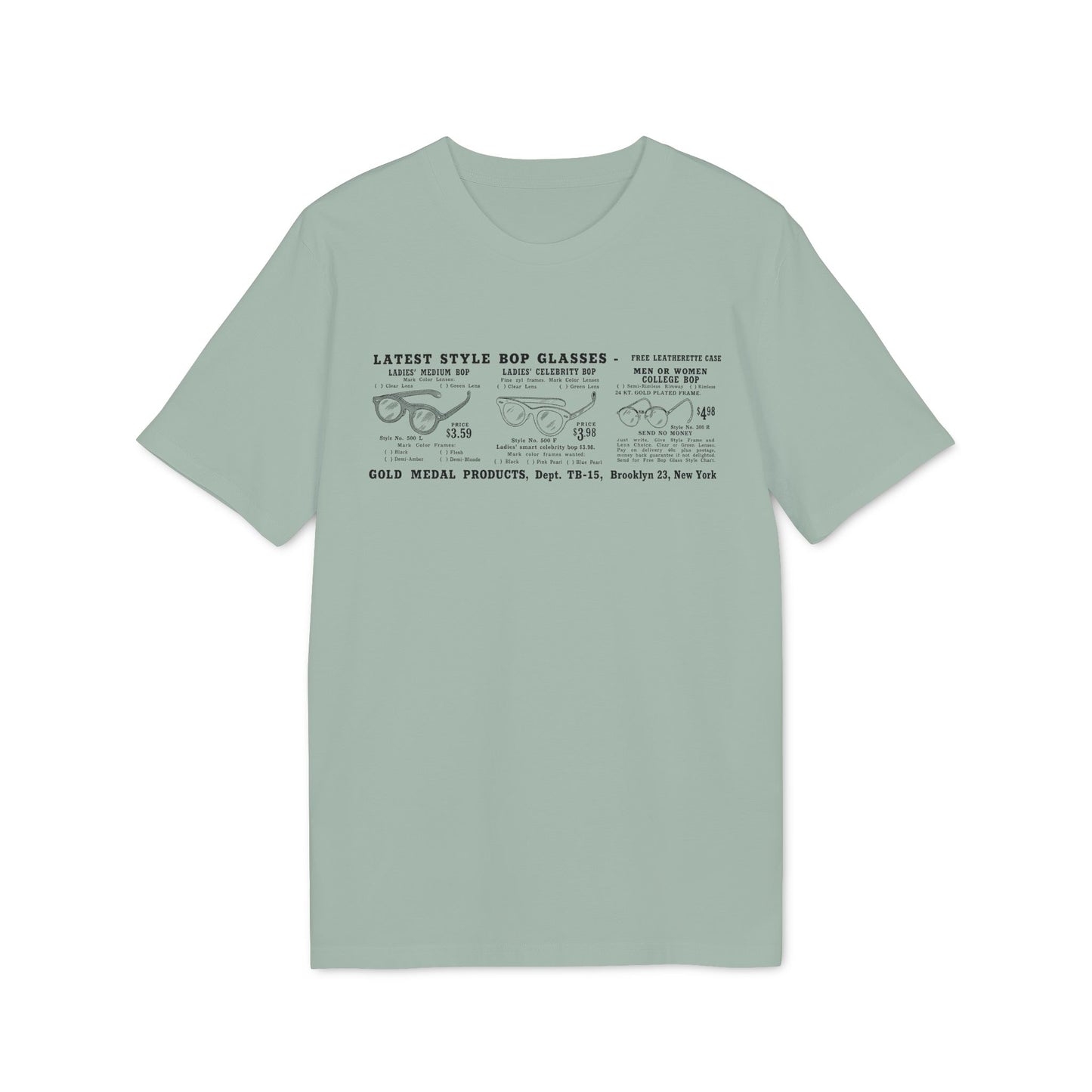 T-shirt print featuring bop glasses styles, prices, and Gold Medal Products address.