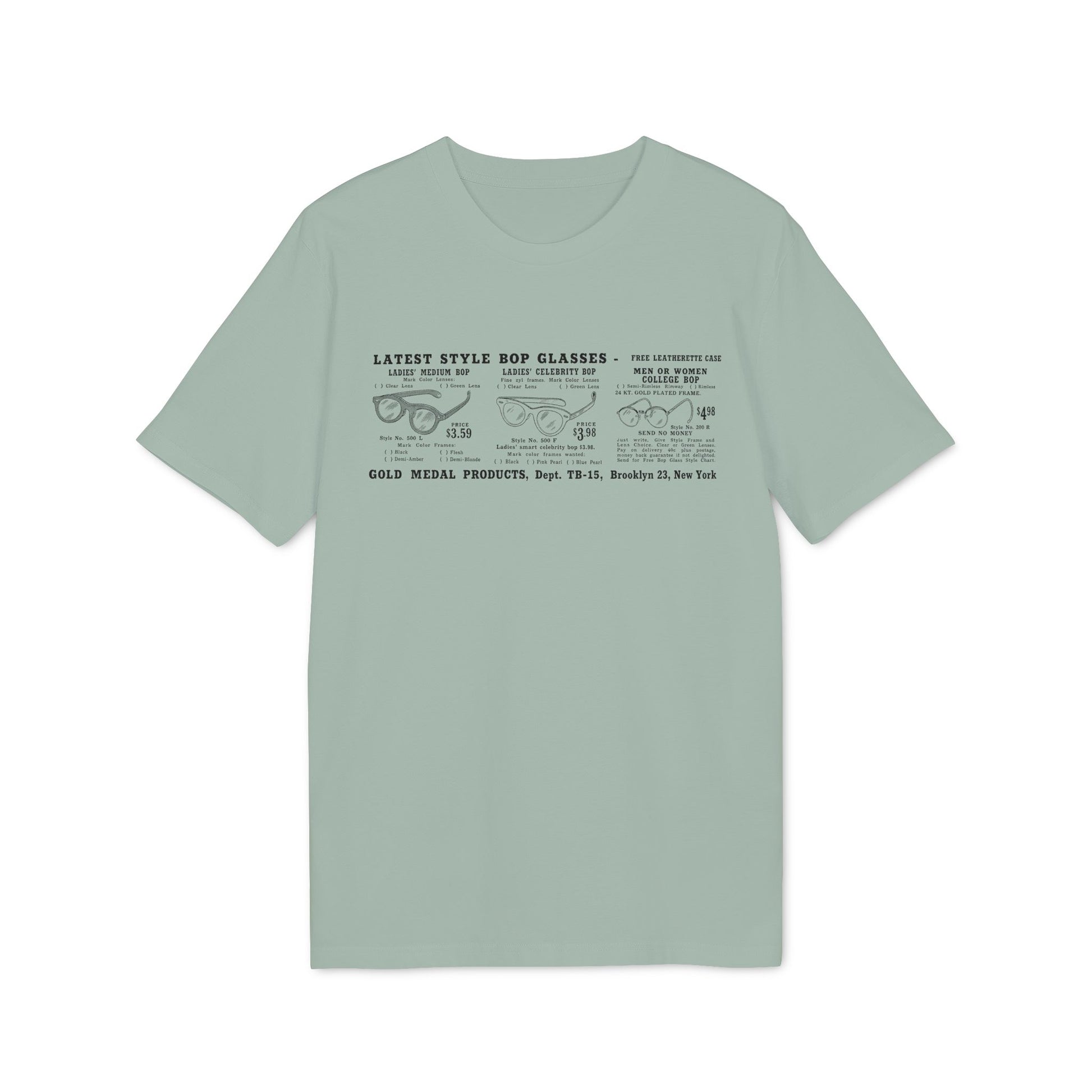 T-shirt print featuring bop glasses styles, prices, and Gold Medal Products address.