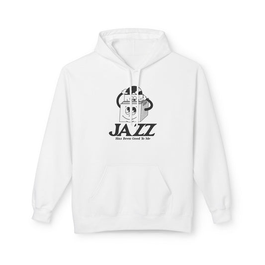 Jazz Has Been Good To Me Hoodie