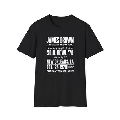 Black t-shirt with James Brown Soul Bowl '70 New Orleans Oct. 24 1970 graphic.