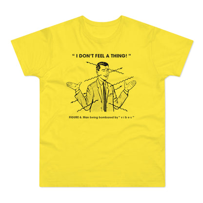 Bombarded By Vibes T Shirt (Standardgewicht)