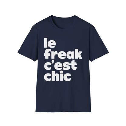Chic Le Freak Lyrics T Shirt - Leichtes