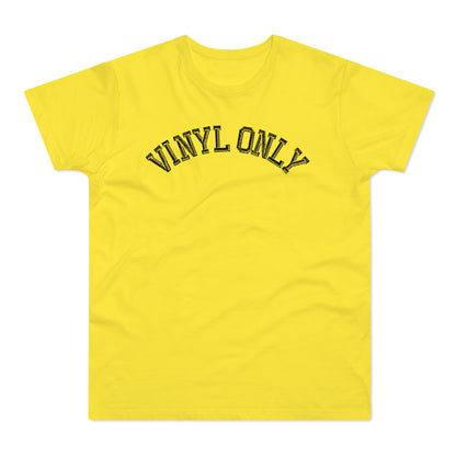 Vinyl Only T Shirt (Standardgewicht)