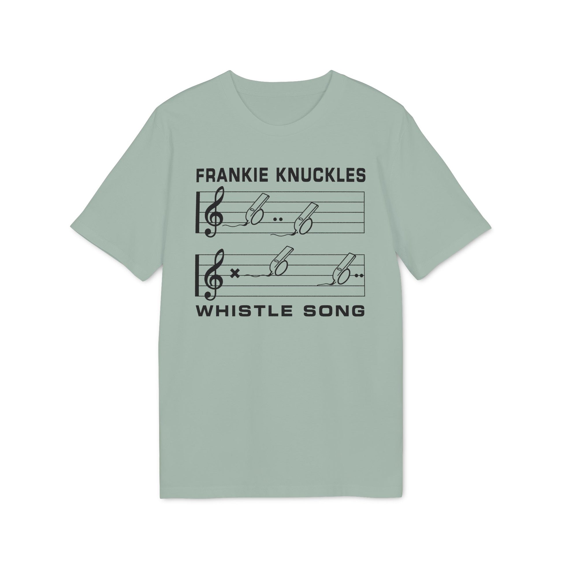 T-shirt with "Frankie Knuckles Whistle Song" text and musical staff with whistles.