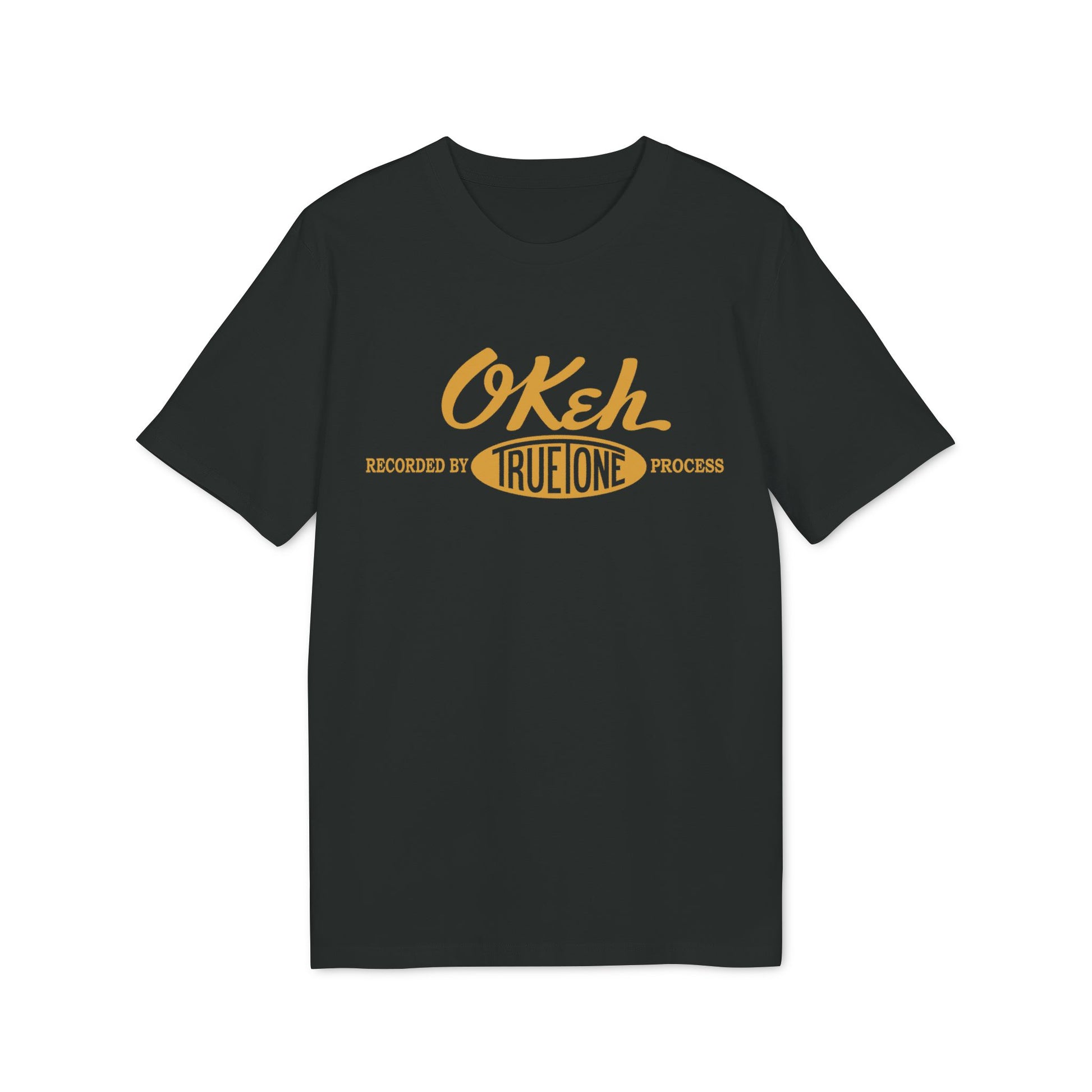 Black t-shirt with "Okeh Recorded By True One Process" text in yellow.
