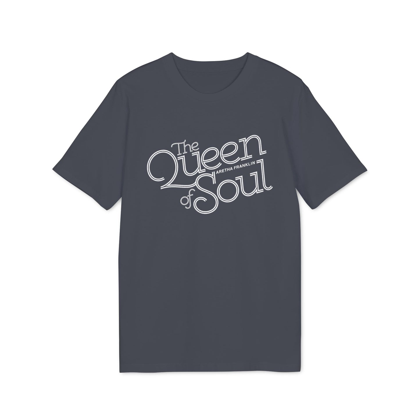 Dark gray t-shirt with "The Queen of Soul Aretha Franklin" text graphic.