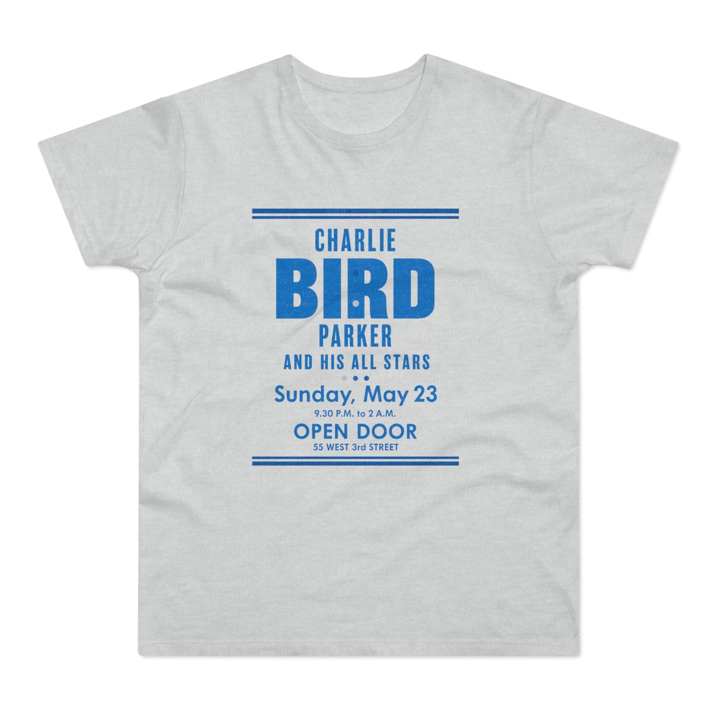 Light gray t-shirt with "Charlie Bird Parker and His All Stars" concert details.