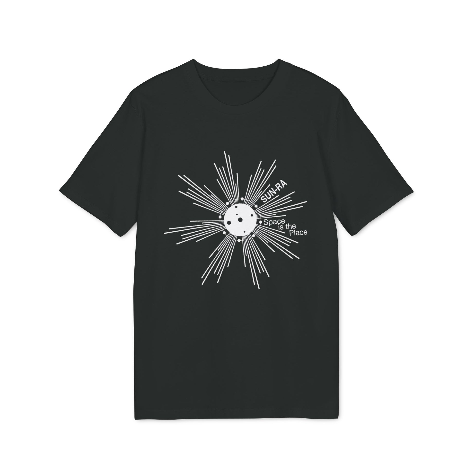 Black t-shirt with white "SUN-RA Space is the Place" graphic.
