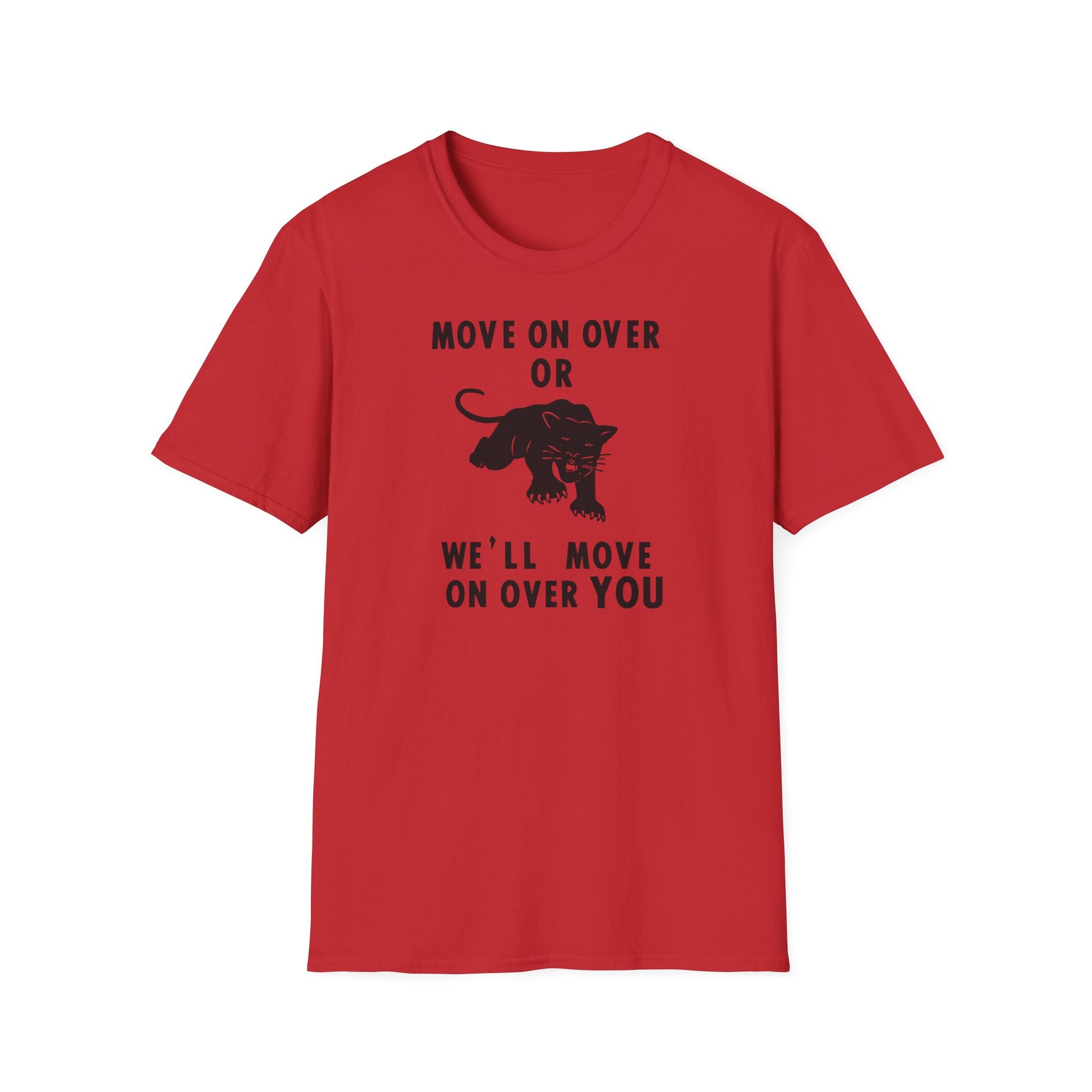 Red t-shirt with black text and panther graphic: "Move on over or we'll move on over you"