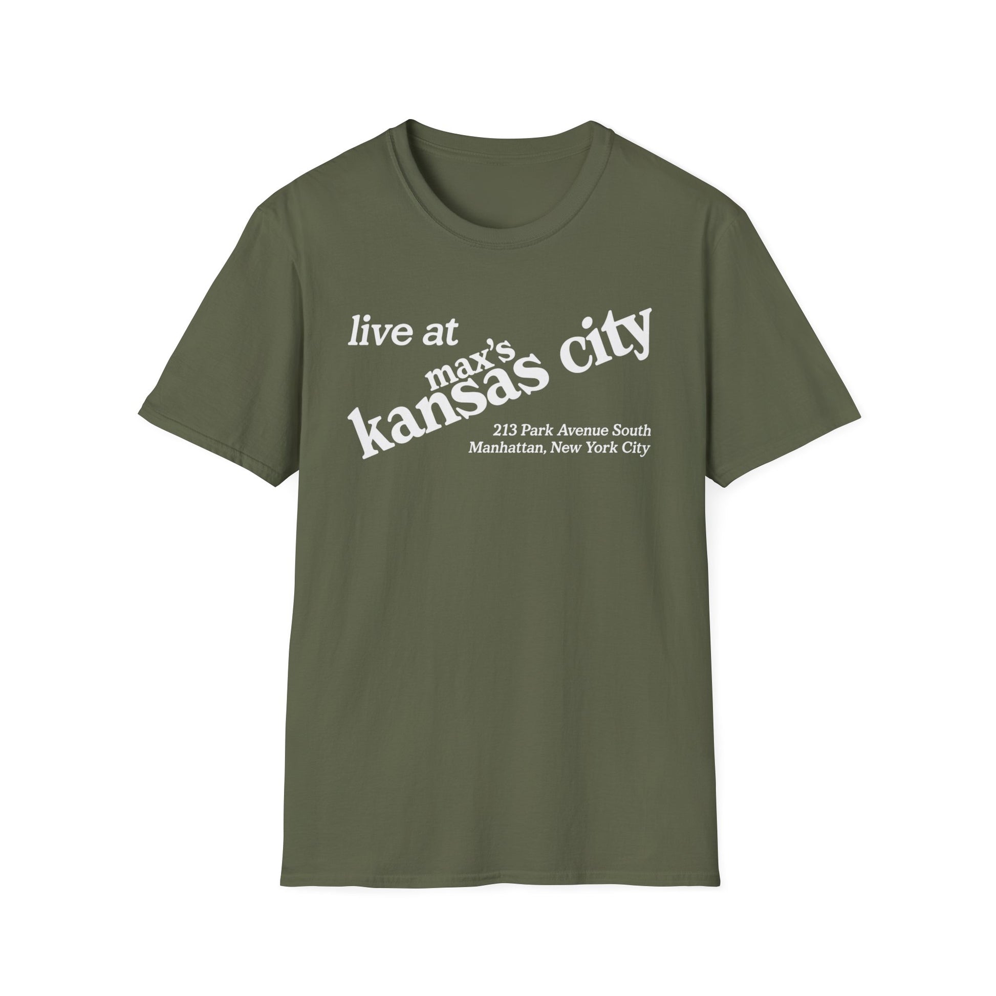 Green t-shirt with white text: "live at max's kansas city 213 Park Avenue South Manhattan, New York City".