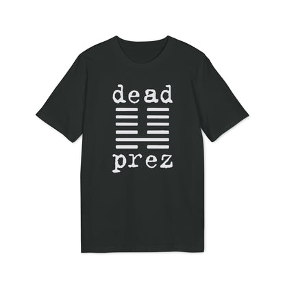 Dead Prez Bio-T-Shirt (Premium Qualität)