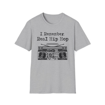 I Remember Real Hip Hop T Shirt - Leichtes